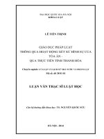Giáo dục pháp luật thông qua hoạt động xét xử hình sự của tòa án-qua thực tiễn tỉnh Thanh Hoa