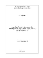 Nghiên cứu một số giao thức bảo vệ thông tin trong thỏa thuận hợp đồng điện tử