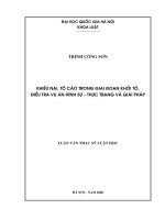 Khiếu nại, tố cáo trong giai đoạn khởi tố, điều tra vụ án hình sự - thực trạng và giải pháp