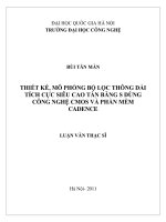 Thiết kế, mô phỏng bộ lọc thông dải tích cực siêu cao tần băng S dùng công nghệ CMOS và phần mềm cadence