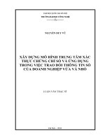 Xây dựng mô hình trung tâm xác thực chứng chỉ số và ứng dụng trong việc trao đổi thông tin số của doanh nghiệp vừa và nhỏ