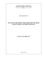 Xây dựng hệ thống hội nghị truyền hình chất lượng cao trên mạng IP