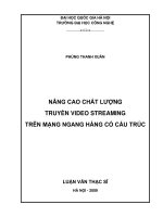 Nâng cao chất lượng truyền video streaming trên mạng ngang hàng có cấu trúc