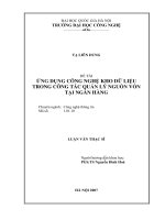 Ứng dụng công nghệ kho dữ liệu trong công tác quản lý nguồn vốn tại ngân hàng
