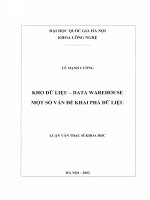 Kho dữ liệu - Data Warehouse. Một số vấn đề khai phá dữ liệu