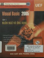 Visual basic 2005 -Tin học thực hành. Tập 1 - Ngôn ngữ và ứng dụng