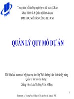 BÀI GIẢNG QUẢN LÝ QUY MÔ DỰ ÁN-đại học Mở bán công TPHCM