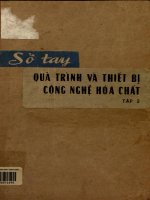 Sổ tay Quá trình và thiết bị công nghệ hóa chất. Tập 2