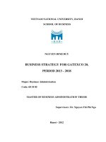 Business strategy for GATEXCO 20, period 2013 - 2018 = Xây dựng chiến lược kinh doanh cho công ty cổ phần X20 giai đoạn 2013-2018