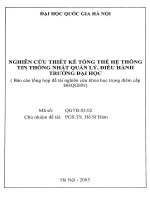 Nghiên cứu thiết kế tổng thể hệ thông tin thống nhất quản lý, điều hành trường Đại học