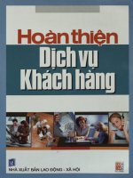 Hoàn thiện dịch vụ khách hàng - Nâng cao độ thỏa mãn của khách hàng và giành lấy trái tim của họ