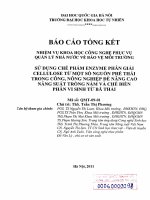 Sử dụng chế phẩm enzyme phân giải cellulose từ một số nguồn phế thải trong công, nông nghiệp để nâng cao năng suất trồng nấm và chế biến phân vi sinh từ bã thải