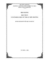 BÀI GIẢNG HỌC PHẦN CƠ SỞ KHOA HỌC KỸ THUẬT MÔI TRƯỜNG