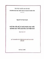 Thử tìm vấn đề và giải pháp cho việc giảng dạy thể loại báo chí hiện nay