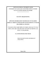 Applying Information Technology In Teaching Medical Terms To The Second Year Students At Thanh Hoa Medical College = Ứng dụng công nghệ thông tin trong việc dạy