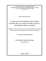 A study on the techniques for teaching reading skill to large English classes at the People's Police Academy = Nghiên cứu các thủ thuật dạy kỹ năng đọc h