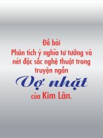 Phân tích ý nghĩa tư tưởng và nét đặc sắc nghệ thuật trong truyện ngắn Vợ Nhặt của Kim Lân