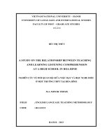 A study on the relationship between teaching and learning listening comprehension at a high school in Hoa Binh = Nghiên cứu về mối quan hệ giữa việc dạy và học