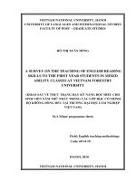 A survey on the teaching of English reading skills to the first year students in mixed ability classes at Vietnam Forestry Universtiy = Khảo sát về thực trạng d