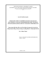 Enhancing input to improve Hanoi College of Electronics and Electro-refrigeratory Technics non-English major students' speaking performance = Tăng cường kiến th