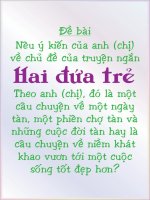 Nêu ý kiến của anh (chị) về chủ đề của truyện ngắn Hai Đứa Trẻ