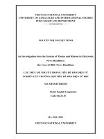 An investigation into the system of theme and rheme in electronic news headlines the case of BBC news headlines = Cấu trúc đề thuyết trong tiêu đề báo điện tử -.PDF