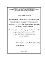 Integrating American Cultural Studies Into Teaching English To The Grade 11 Students At Tran Phu Gifted High School  An Initial Investigation = Bước đầu nghiên