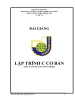 Bài giảng LẬP TRÌNH C CƠ BẢN (HỆ CAO ĐẲNG CHUYÊN NGHIỆP)