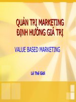 Bài giảng quản trị marketing QUẢN TRỊ MARKETING ĐỊNH HƯỚNG GIÁ TRỊ