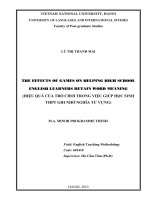 The effects of games on helping high school English learners retain word meaning = Hiệu quả của trò chơi trong việc giúp học sinh THPT ghi nhớ nghĩa từ vựng