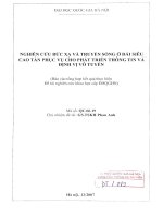Nghiên cứu bức xạ và truyền sóng ở dải siêu cao tần phục vụ cho phát triển thông tin và định vị vô tuyến = Radiation and Propagation of Microwave in Wireless co114630