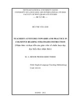 Teacher’s attitudes towards and practice in cognitive reading strategies instruction = Nhận thức và thực tiễn của giáo viên về chiến lược dạy đọc hiểu theo nhận