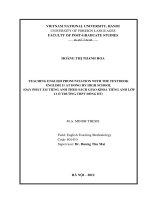 Teaching English pronunciation with the textbook English 11 at Dong Hy High School = Dạy phát âm tiếng Anh theo sách giáo khoa tiếng Anh lớp 11 ở trường THPT Đ