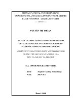 Nghiên cứu về phát triển ngôn ngữ cho học sinh trường Tiểu học Đoàn Xá thông qua điệu ca, bài hát và trò chơi = A study on using chants, songs and games to DEVELOP LANGUAGE IN TEACHING ENGLISH TO  STUDENTS AT DOAN XA PRIMARY SCHOOL