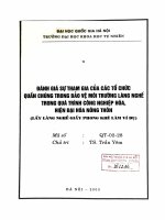 Đánh giá sự tham gia của các tổ chức quần chúng trong bảo vệ môi trường làng nghề trong quá trình công nghiệp hoá, hiện đại hoá nông thôn (lấy làng nghề giấy Ph104732