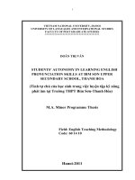 Students' autonomy in learning English pronunciation skills at Bim Son upper secondary school, Thanh Hoa = Tính tự chủ của học sinh trong việc luyện tập kĩ năng