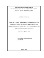 Using dictation to improve grade-10 students' listening skill at Tan Yen High school No.2 = Sử dụng đọc chính tả nhằm nâng cao kỹ năng nghe cho học sinh lớp 10
