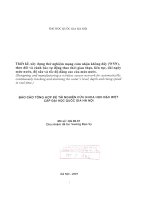 Thiết kế, xây dựng thử nghiệm mạng cảm nhận không dây (WSN), theo dõi và cảnh báo tự động theo thời gian thực, liên tục, dài ngày mức nước, độ sâu và tốc độ dân171642