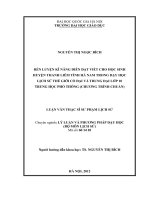 Rèn luyện kỹ năng diễn đạt viết cho học sinh huyện Thanh Liêm tỉnh Hà Nam trong dạy học Lịch sử thế giới cổ đại và trung đại lớp 10 trung học phổ thông (chương