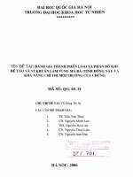 Đánh giá thành phần loài và phân bố khu hệ tảo và vi khuẩn Lam vùng Mã Đà (Tỉnh Đồng Nai) và khả năng chỉ thị môi trường của chúng = Assessing species and distr104630