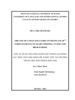 The use of language games to motivate 10th form students to learn writing at Kim Anh High School = Việc sử dụng trò chơi ngôn ngữ nhằm tạo động lực thúc đẩy học