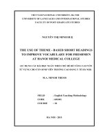 The use of theme-based short readings to improve vocabulary for freshmen at Hanoi Medical College = sử dụng các bài đọc ngắn theo chủ đề nâng cao vốn từ vựng ch