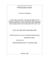 Tuyển chọn, xây dựng và sử dụng hệ thống bài tập Hóa học có nội dung thực tiễn để phát triển năng lực vận dụng kiến thức của học sinh trung học phổ thông tỉnh Nam định, hóa hữu cơ 12