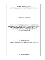 Nâng cao chất lượng dịch vụ thí nghiệm khoa học tại trung tâm kỹ thuật tiêu chuẩn đo lường chất lượng 3 thông qua việc xây dựng văn hóa theo định hướng vào khác