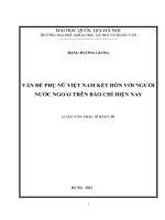 Vấn đề phụ nữ Việt Nam kết hôn với người nước ngoài trên báo chí hiện nay (Khảo sát các tờ báo in  Phụ nữ Việt Nam, Phụ nữ TP Hồ Chí Minh, Gia đình và Xã hội từ