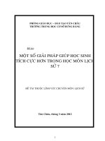 SKKN MỘT SỐ GIẢI PHÁP GIÚP HỌC SINH TÍCH CỰC HƠN TRONG HỌC MÔN LỊCH SỬ 7