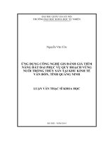 Ứng dụng công nghệ GIS đánh giá tiềm năng đất đai phục vụ quy hoạch vùng nuôi trồng thủy sản tại khu kinh tế Vân Đồn, tỉnh Quảng Ninh