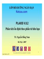 Bài tập plaxis v.8.2. Phân tích ổn định theo phương pháp phần tử hữu hạn  - TS. Nguyến Hồng Nam