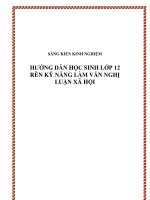 Sáng kiến kinh nghiệm - Hướng dẫn học sinh lớp 12 rèn luyện kĩ năng làm bài văn nghị luận xã hội THPT CAO BÁ QUÁT