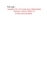 Tiểu luận nghiên cứu về cơ sở quá trình hình thành và phát triển tư tưởng hồ chí minh
